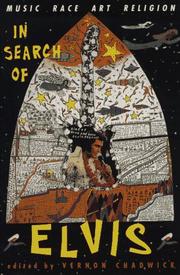 In search of Elvis by Vernon Chadwick