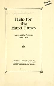 Cover of: Help for the hard times. by George Washington Carver