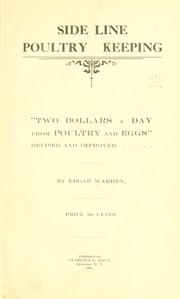 Cover of: Side line poultry keeping: "two dollars a day from poultry and eggs", revised and improved