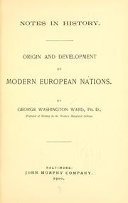 Cover of: Notes in history.: Origin and development of modern European nations.