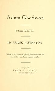 Cover of: Adam Goodwon ... by F. J. Stanton