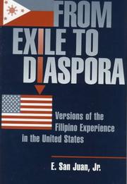 Cover of: From exile to diaspora: versions of the Filipino experience in the United States