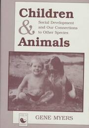 Cover of: Children and animals by Gene Myers