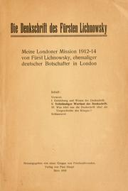 Cover of: Die denkschrift des fürsten Lichnowsky: Meine Londoner mission 1912-14.