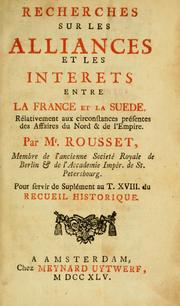 Cover of: Recherches sur les alliances et les interets entre la France et la Suede by Rousset de Missy, Jean