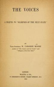 Cover of: The voices: a sequel to ''Glimpses of the next state,''