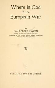 Cover of: Where is God in the European war by Owen, Robert Latham