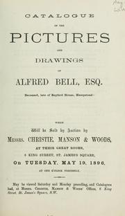 Cover of: Catalogue of pictures and drawings of Alfred Bell, Esq.