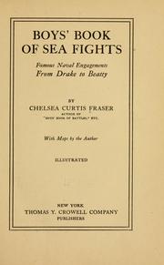 Cover of: Boys' book of sea fights by Chelsea Curtis Fraser