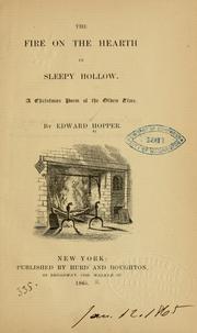 Cover of: The fire on the hearth in Sleepy Hollow. by Edward Hopper