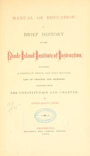 Cover of: Manual of education: a brief history of the Rhode Island institute of instruction