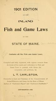 Cover of: Inland fish and game laws of the state of Maine.: Contains all the fish and game laws.