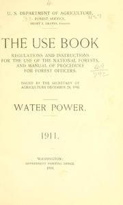 Cover of: The use book by United States. Forest Service.