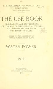 Cover of: The use book by United States. Forest Service., United States. Forest Service.