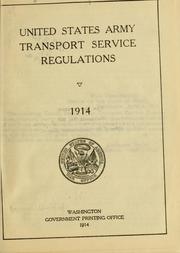 United States Army transport service regulations by United States Department of War