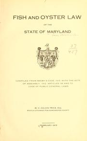 Cover of: Fish and oyster law of the state of Maryland, comp.