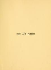 Cover of: Dogs and puppies | Frances Trego Montgomery