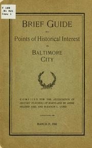 Cover of: Brief guide to points of historical interest in Baltimore city