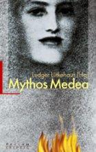Cover of: Mythos Medea by 