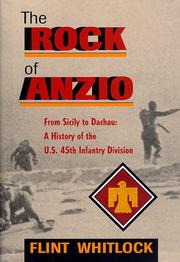 The rock of Anzio by Flint Whitlock