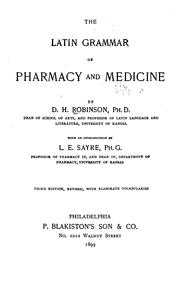 Cover of: The Latin Grammar of Pharmacy and Medicine