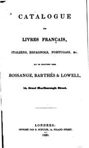 Cover of: Catalogue des livres français italiens, espagnols, portugais, & c., qui se trouvent chez ...