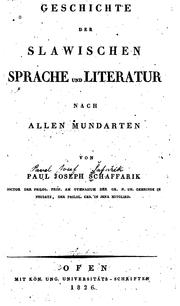 Cover of: Geschichte der slawischen Sprache und Literatur nach allen Mundarten: Nach ... by Pavel Jozef Šafárik