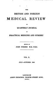 Cover of: The British and Foreign Medical Review: Vol X. July — October 1840