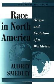 Cover of: Race in North America by Audrey Smedley