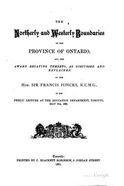 Cover of: The Northerly and Westerly Boundaries of the Provine of Ontario: And the ...