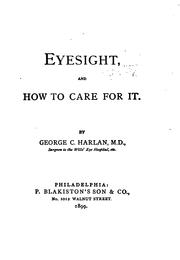 Cover of: Eyesight: And how to Care for it by George Cuvier Harlan