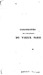 Cover of: Curiosités de l'histoire du vieux Paris