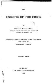 Cover of: The Knights of the Cross: By Henryk Sienkiewiez ... Authorized and ...