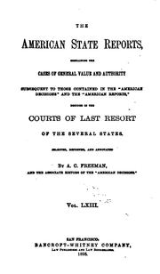 Cover of: The American State Reports: Containing the Cases of General Value and ... by Abraham Clark Freeman, Abraham Clark Freeman