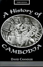 Cover of: A history of Cambodia by David P. Chandler