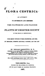 Cover of: Flora Cestrica: An Attempt to Enumerate and Describe the Flowering and Filicoid Plants of ...