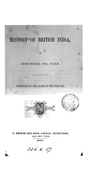 Cover of: History of British India. With continuation. Continued to 1854
