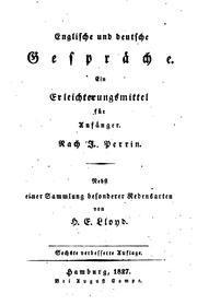 Cover of: Englische und deutsche Gespräche, nach J. Perrin. 4 by Hannibal Evans Lloyd