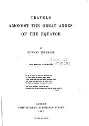 Supplementary Appendix to Travels Amongst the Great Andes of the Equator by Edward Whymper