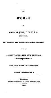 Cover of: The Works of Thomas Reid ...: ... with Account of His Life and Writings
