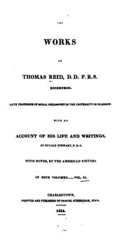 Cover of: The Works of Thomas Reid ...: ... with Account of His Life and Writings by Thomas Reid