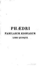 Cover of: Phaedri Fabularum Aesopiarum libri quinque