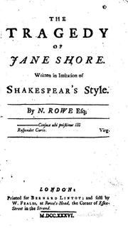 Cover of: The Tragedy of Jane Shore: Written in Imitation of Shakespear's Style. By N ...