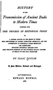 Cover of: History of the Transmission of Ancient Books to Modern Times: Together with the Process of ...