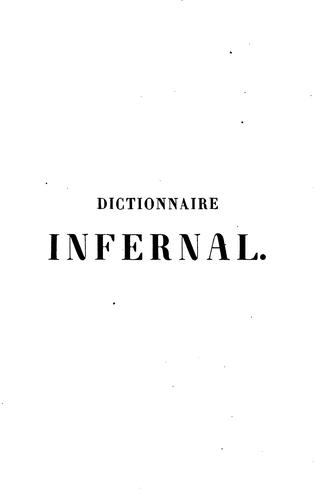 Dictionnaire infernal, ou Recherches et anecdotes sur les démons by Jacques Albin S . Collin de Plancy