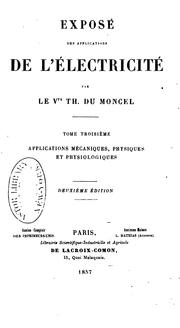 Cover of: Exposé des applications de l'électricité by Théodose Achille Louis comte Du Moncel