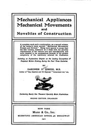 Cover of: Mechanical appliances, mechanical movements and novelties of construction