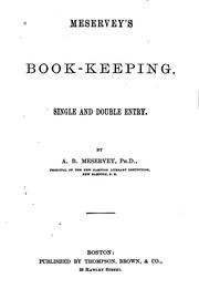 Meservey's Book-keeping, Single and Double Entry by Atwood Bond Meservey