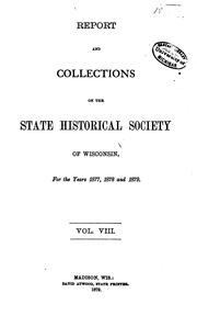 Cover of: Collections of the State Historical Society of Wisconsin by State Historical Society of Wisconsin