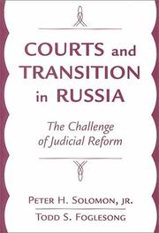 Cover of: Courts and Transition in Russia by Peter H. Solomon, Todd Steven Foglesong